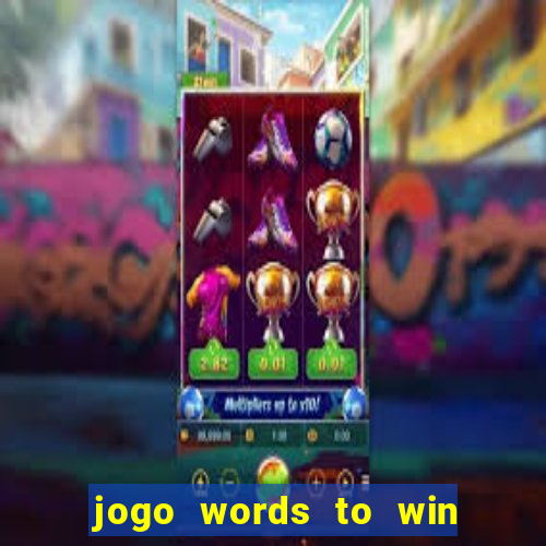 jogo words to win paga mesmo